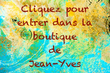 Cliquer ici pour accéder à la boutique de JY